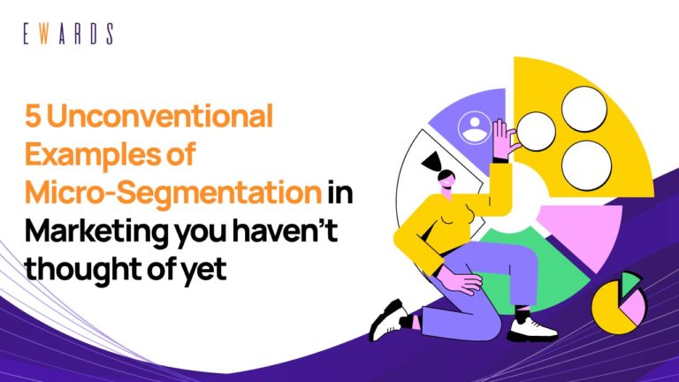 5 Unconventional Examples of Micro-Segmentation in Marketing you haven’t thought of yet.