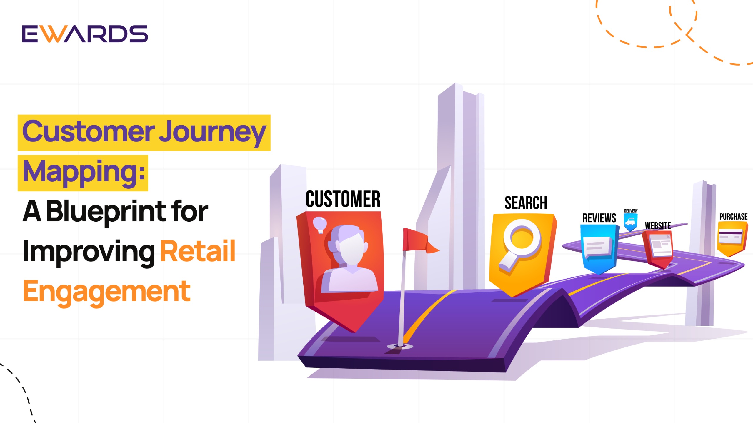 Customer Journey Mapping: A Blueprint to Better Retail Engagement